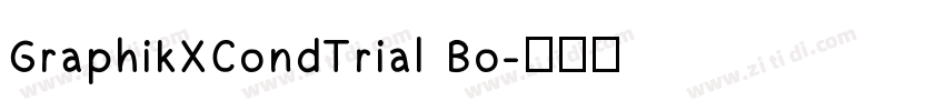 GraphikXCondTrial Bo字体转换